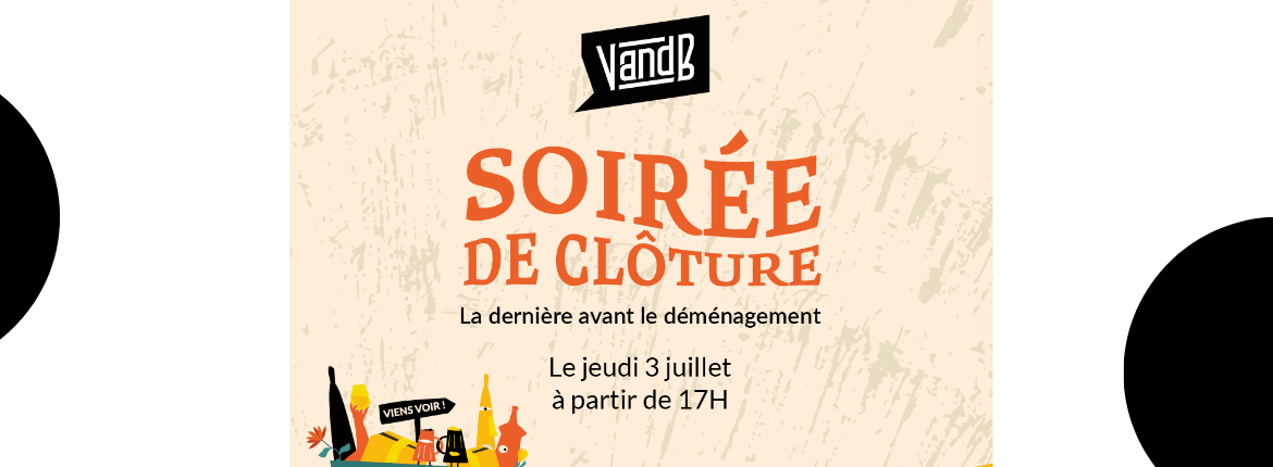 Soirée V and B avant déménagement !