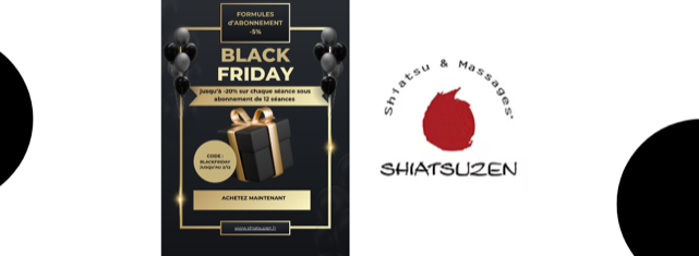 BLACKFRIDAY chez SHIATSUZEN