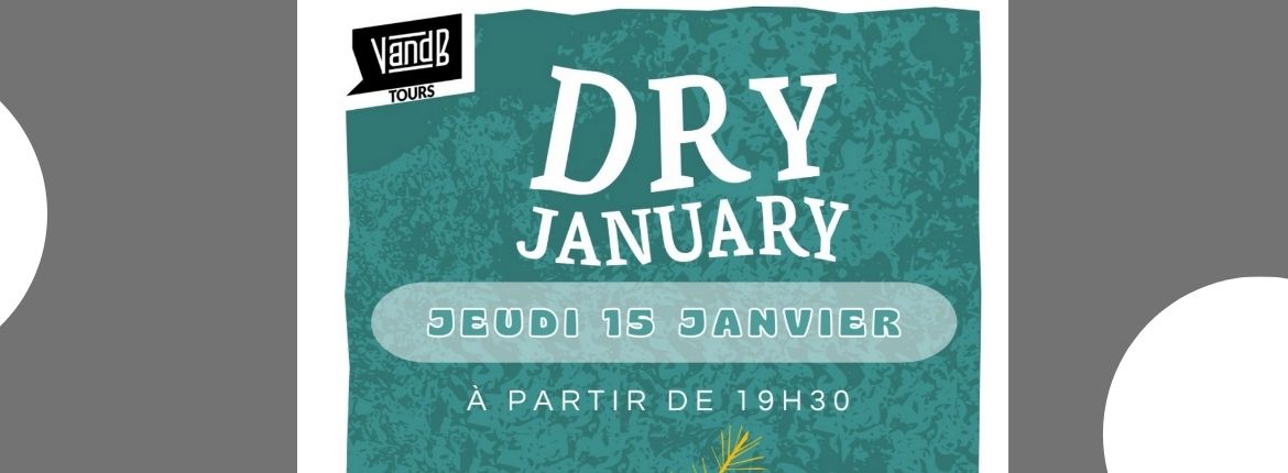 Vous tentez le Dry January cette année ?
