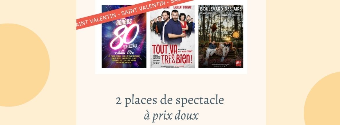 Saint Valentin : des places à prix doux