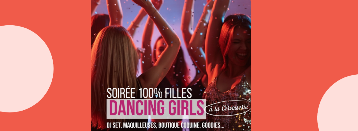 Soirée Dancing girls #3