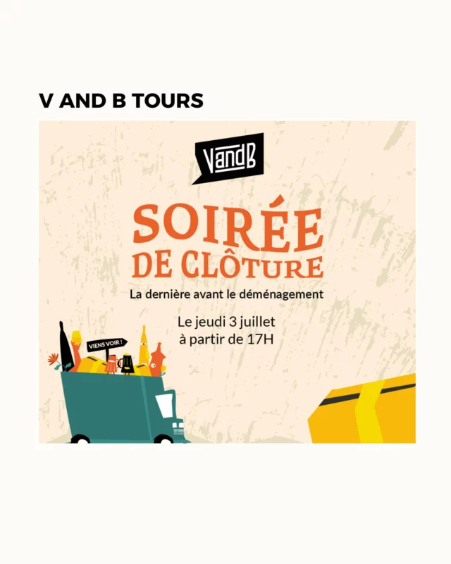 🎉SOIRÉE @vandb_tours  AVANT DÉMÉNAGEMENT📦
C'est la der des der dans votre V and B Tours 📍194 Avenue André Maginot ! 

📅 RDV le JEUDI 03 JUILLET À PARTIR DE 17H30
Venez profiter d'une dernière soirée après 15 ans de délires, de partage et d'amour !!

Une soirée comme on les aime, avec un barbecue géant avec  @leboeuftricolore_tours, animée par DJ CHRIS, et arrosée par Baptiste de 37 degrés avec ses cocktails…

Avec plein d'autres surprises !🎊

#camarche #ToursNord #Villedetours #associationdescommercants #CommerçantsEnsemble